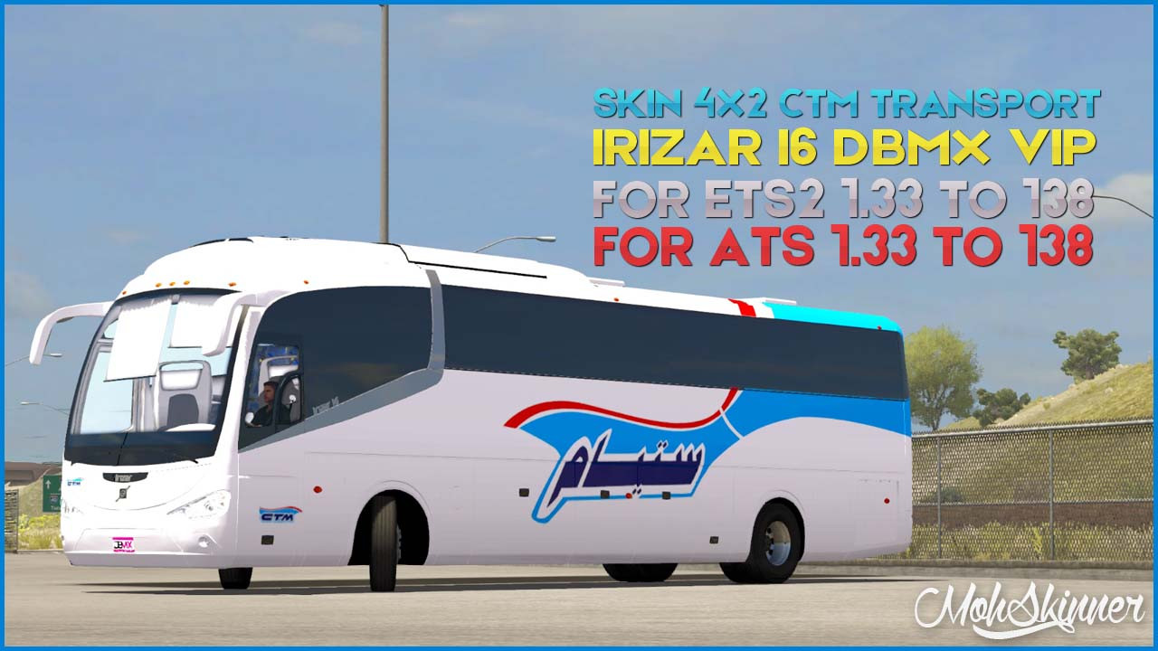 [1.38] MohSkinner - Irizar i6 - Compagnie de Transports au Maroc